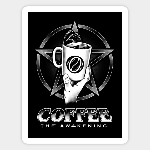 Coffee - The Awakening Magnet by DCLawrenceUK